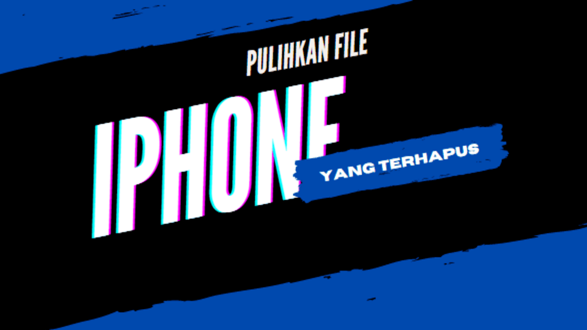 Cara Mengembalikan Video Yang Terhapus Di Iphone