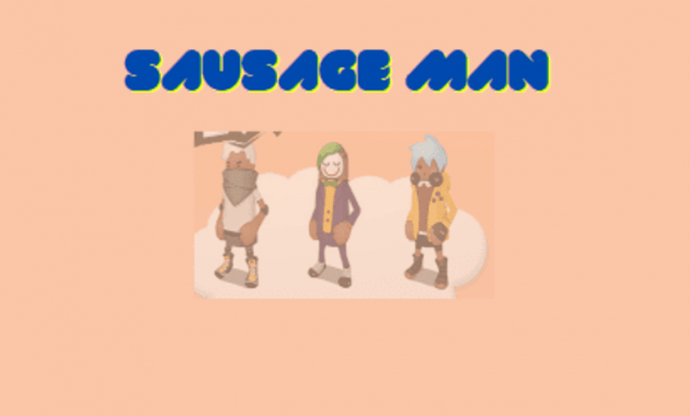 download sausage man apk terbaru