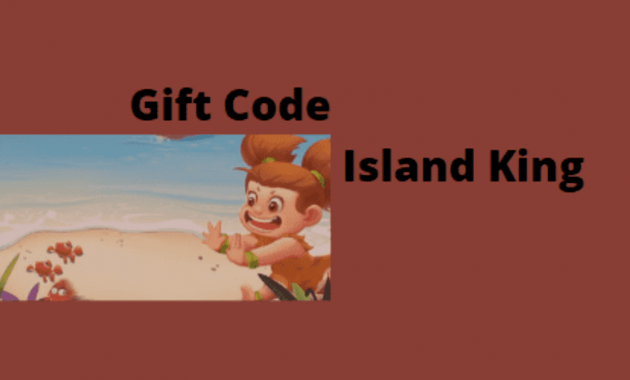 Gift Code Island King Terbaru Hari Ini [Update]