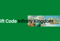 Gift Code Infinity Kingdom Terbaru 2022. Mau?Periksa Di sini !!!