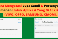Lupa Sandi Dan Jawaban Pertanyaan Keamanan Aplikasi Yang Di Enkripsi