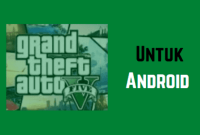 Download Grand Theft Auto V (GTA 5) Apk + Data OBB Untuk Android Tanpa Verifikasi