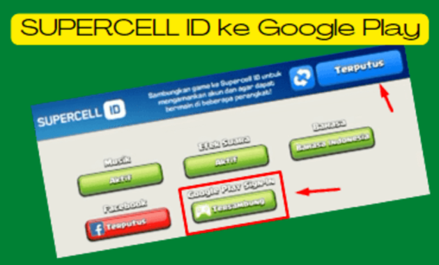 Cara Memutuskan SUPERCELL ID Dan Mengembalikan ke Google Play