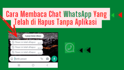 baca pesan wa yang di tarik atau di hapus