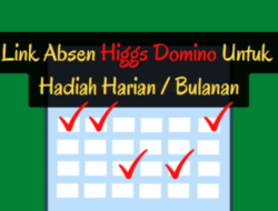 Link Absen Higgs Domino ! Untuk Dapatkan Hadiah