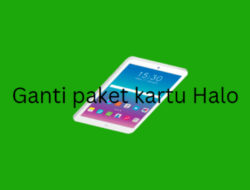 2 Cara Ganti Paket Kartu Halo Terbaru 2022